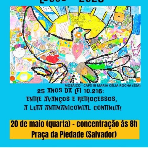 XVIII Parada do Orgulho Louco 2026 – “Entre avanços e retrocessos, a Luta Antimanicomial continua!”