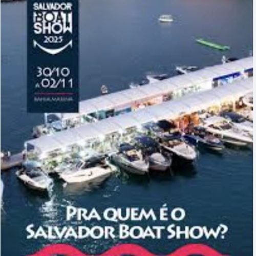 Prefeito Bruno Reis participa da abertura da 2ª edição do Salvador Boat Show nesta quinta-feira (30)