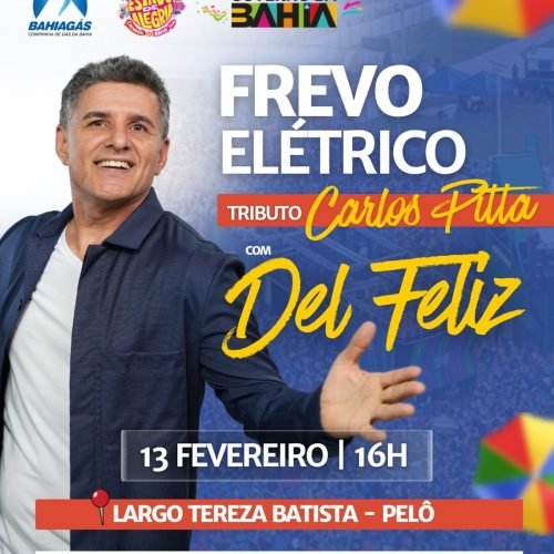 Frevo Elétrico presta tributo a Carlos Pitta no Pelourinho
