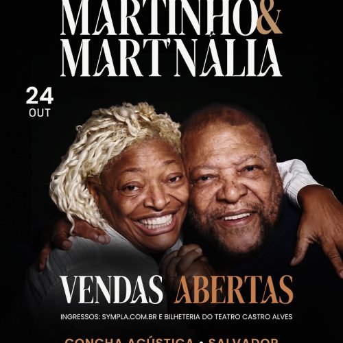 Martinho da Vila e Mart’nália – turnê “Pai e Filha” confirmados em Salvador