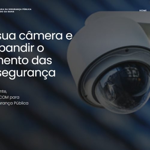 SSP lança novo site para empresas e condomínios integrarem câmeras com o Centro de Operações e Inteligência