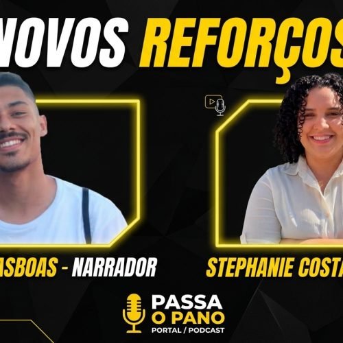 Portal Passa o Pano reforça equipe com o narrador Lucas Villasboas e a repórter Stephanie Costa