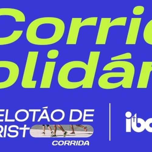 Corrida Solidária – pelotão de Cristo IBAM