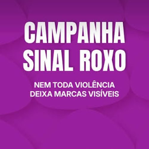 SINAL ROXO: NEM TODA VIOLÊNCIA DEIXA MARCAS VISÍVEIS
