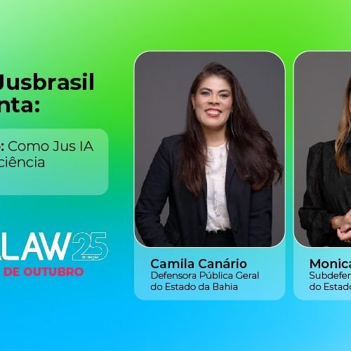 Defensoria da Bahia apresenta experiência pioneira com inteligência artificial na Fenalaw 2025