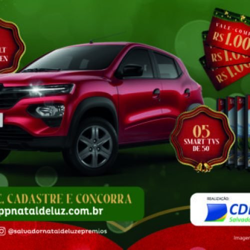 CDL Salvador lança campanha ‘Natal de Luz e Prêmios 2025’