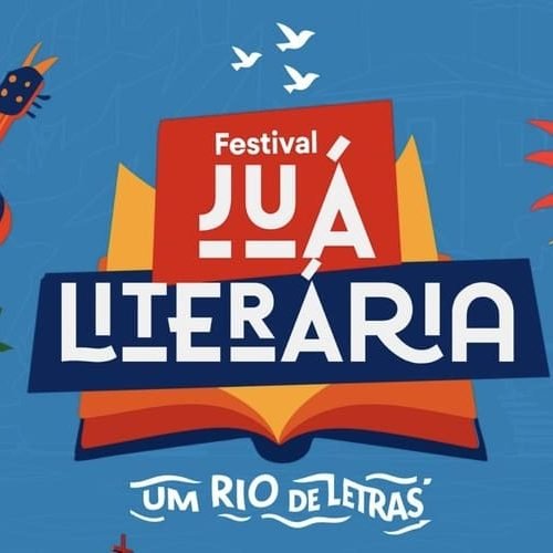 Festival ‘Juá Literária’ 2025 trará grandes atrações e programação gratuita