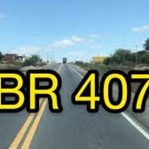 Sindicombustíveis Bahia alerta que obra na BR-407, em Juazeiro